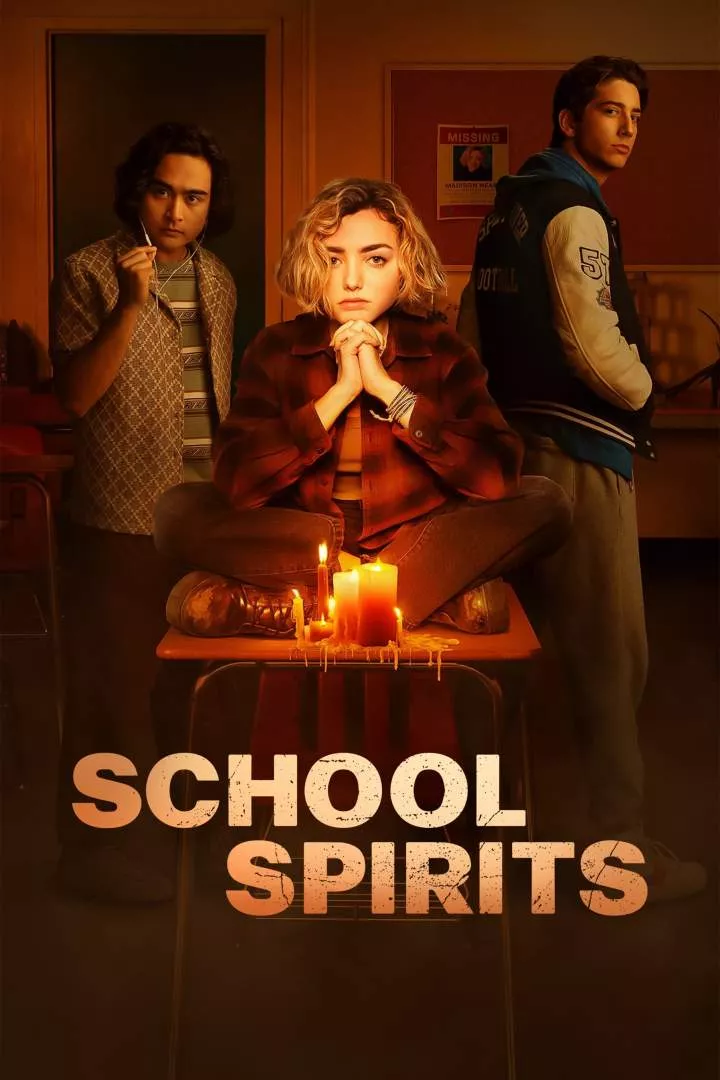School Spirits (2023) Season 1 (Episode 6 Added) [TV Series]